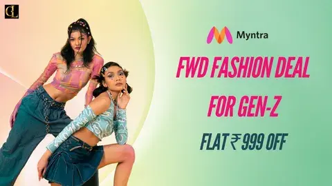 Myntra — fwd fashion deal for Gen-Z 